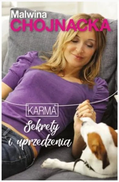 Karma. Sekrety i uprzedzenia