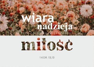 Karnet, Wiara nadzieja miłość, kwiaty