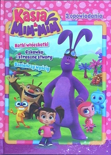 Kasia i Mim Mim