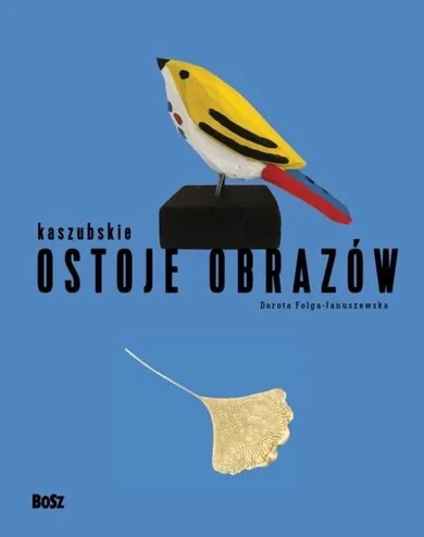 Kaszubskie ostoje obrazów