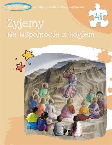 Katechizm SP 4. Żyjemy we wspólnocie z Bogiem. Podręcznik