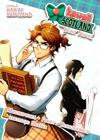 Kawaii Scotland. Light Novel. Tom 1