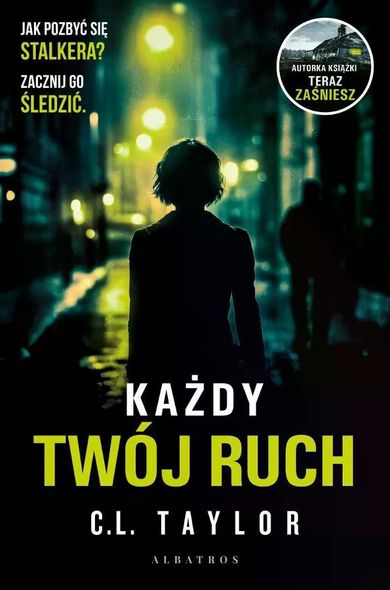 Każdy twój ruch