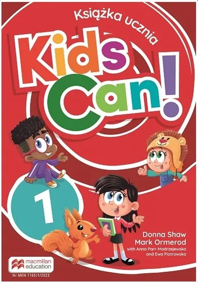 Kids can! 1 Książka ucznia
