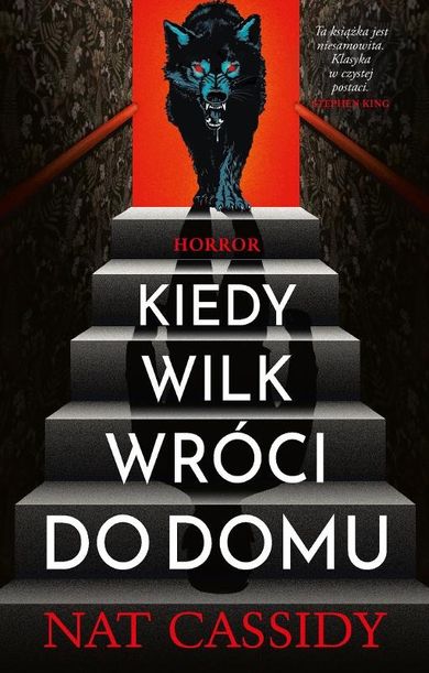 Kiedy wilk wróci do domu