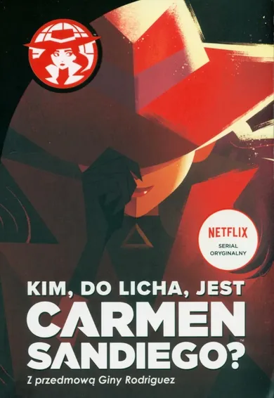 Kim, do licha, jest Carmen Sandiego?