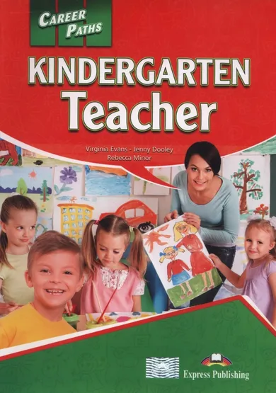 Kindergarten Teacher. Career Paths. Student's Book + Digibook