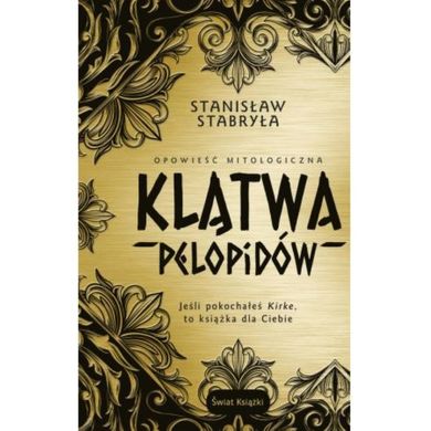 Klątwa Pelopidów. Opowieść mitologiczna