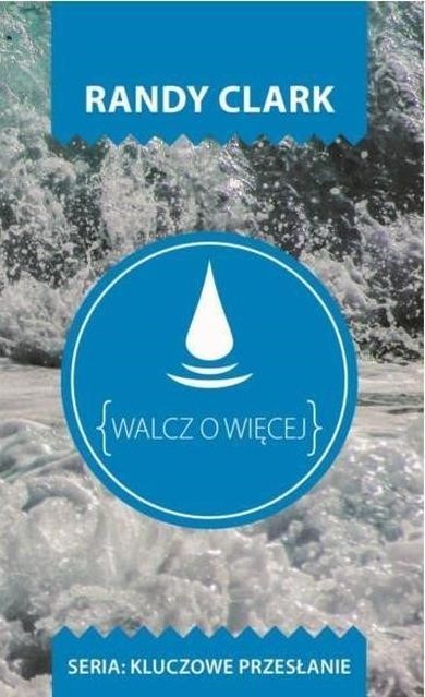 Kluczowe przesłanie. Walcz o więcej