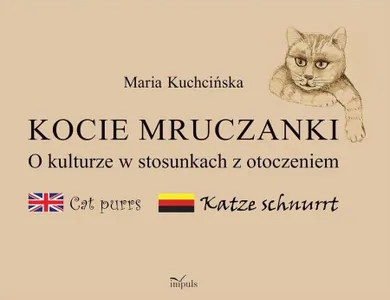 Kocie mruczanki. O kulturze w stosunkach z otoczeniem