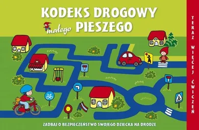 Kodeks drogowy małego pieszego