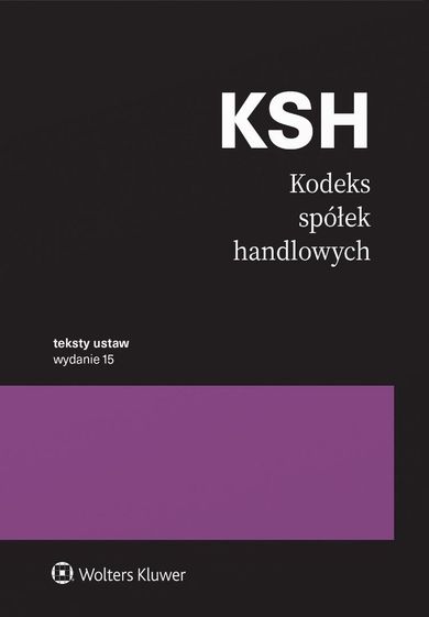 Kodeks spółek handlowych. Przepisy