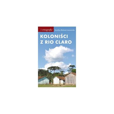 Koloniści z Rio Claro
