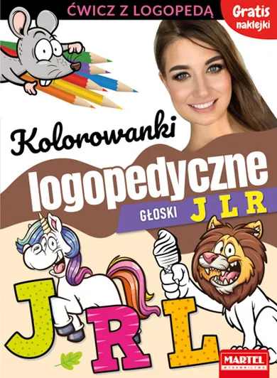 Kolorowanki logopedyczne z naklejkami. Głoski J L R