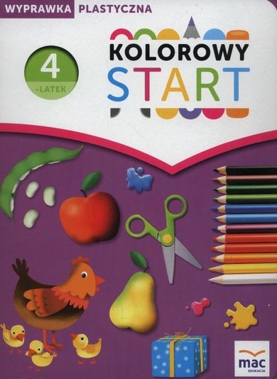 Kolorowy start. Czterolatek. Wyprawka plastyczna. Przedszkole
