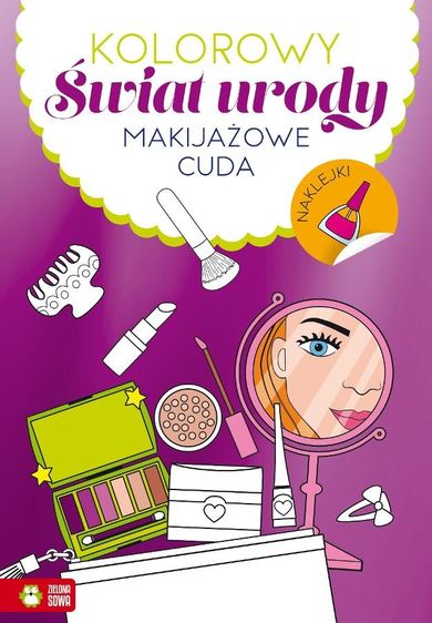 Kolorowy świat urody. Makijażowe cuda