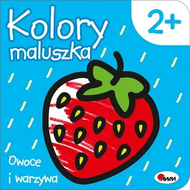 Kolory maluszka. Owoce i warzywa