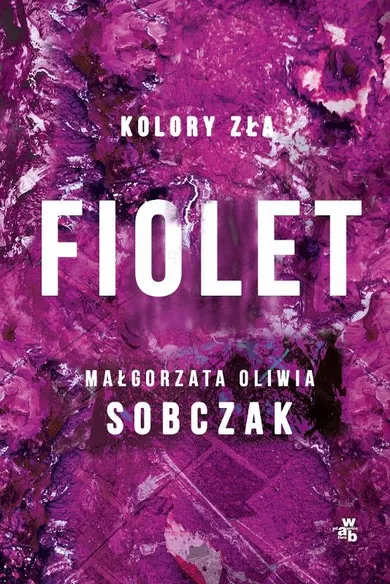 Kolory zła. Fiolet. Tom 7