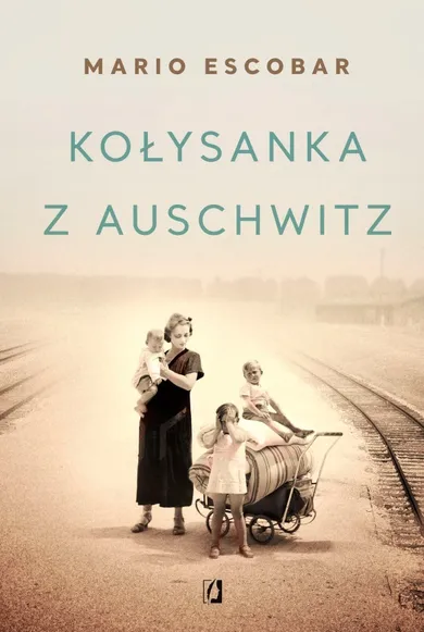 Kołysanka z Auschwitz