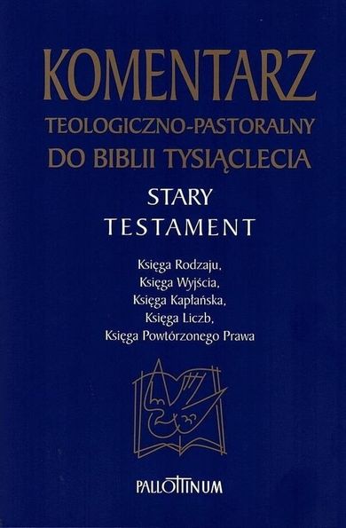 Komentarz teologiczno-pastoralny do Biblii
