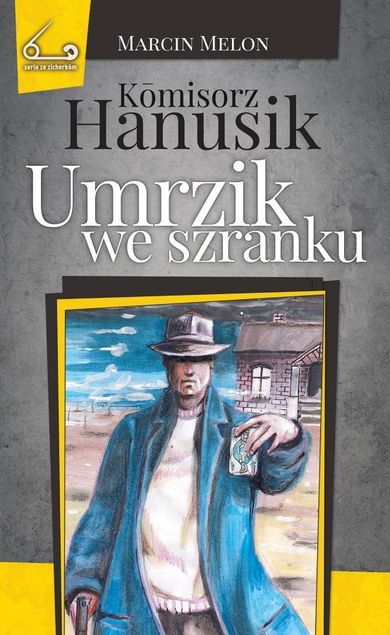 Komisorz Hanusik Umrzik we szranku