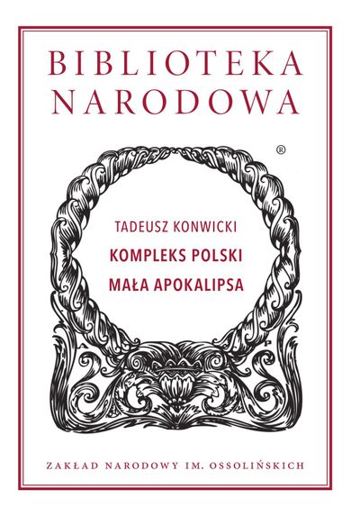 Kompleks Polski. Mała apokalipsa
