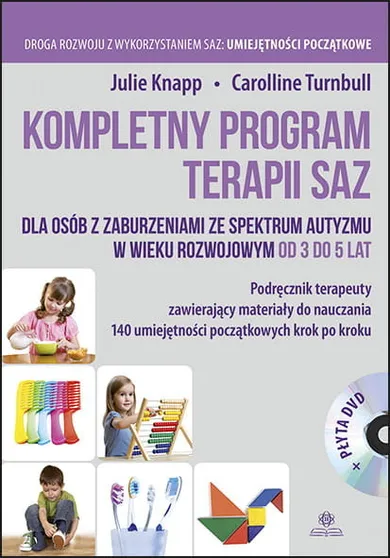 Kompletny program terapii SAZ dla osób z zaburzeniami ze spektrum autyzmu