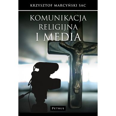 Komunikacja religijna i media