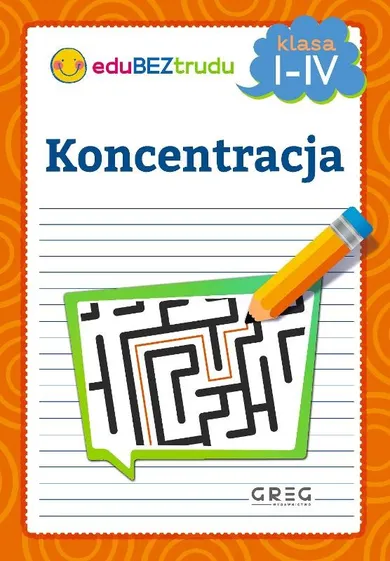 Koncentracja. Klasy 1-4
