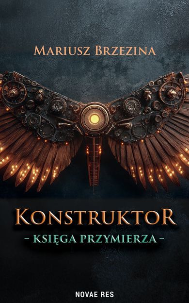 Konstruktor. Księga przymierza