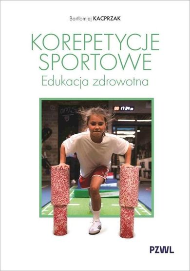 Korepetycje sportowe. Edukacja zdrowotna