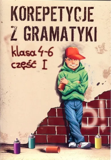 Korepetycje z gramatyki klasa 4 - 6. Część 1