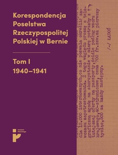 Korespondencja Poselstwa Rzeczypospolitej Polskiej