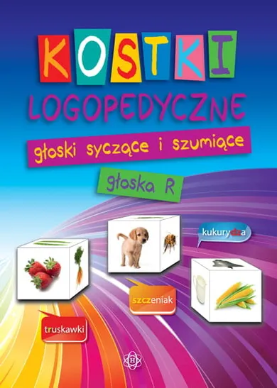 Kostki logopedyczne. Głoski syczące i szumiące. Głoska r