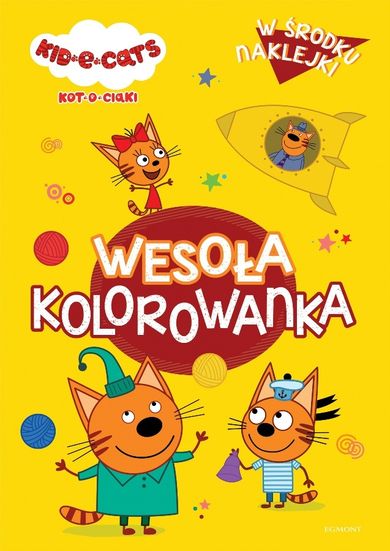 Kot-o-ciaki. Wesoła kolorowanka z naklejkami