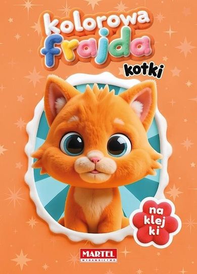 Kotki z naklejkami. Kolorowa frajda