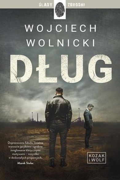 Kozak i Wolf. Tom 1. Dług
