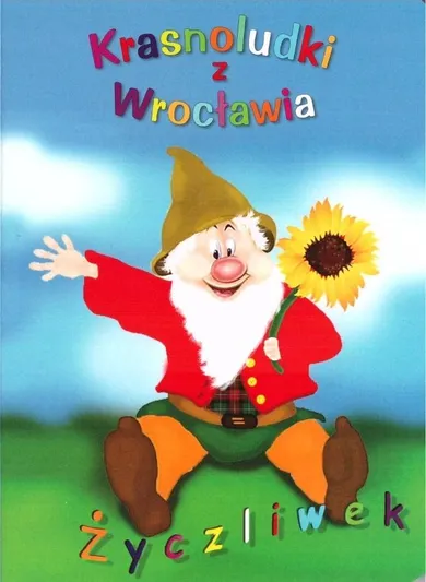 Krasnoludki z Wrocławia. Życzliwek