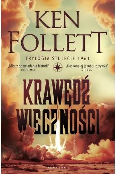 Krawędź wieczności. Trylogia Stulecie. Tom 3