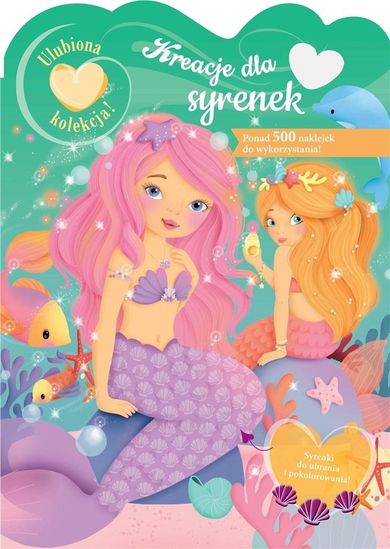 Kreacje dla syrenek. Ulubiona kolekcja!