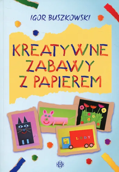 Kreatywne zabawy z papierem