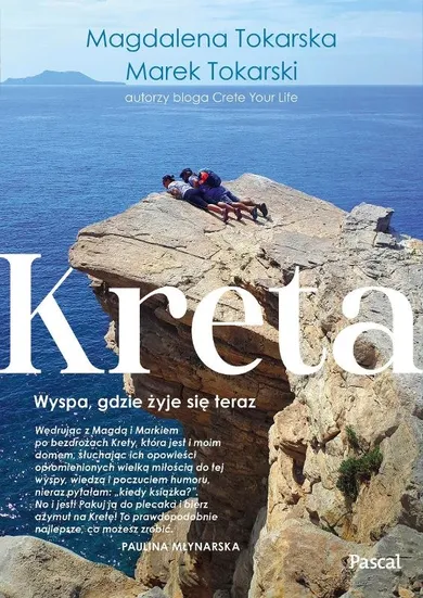 Kreta. Wyspa, gdzie żyje się teraz