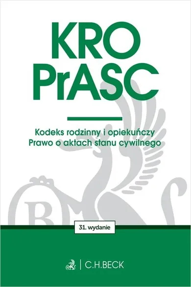 KRO. PrASC. Kodeks rodzinny i opiekuńczy