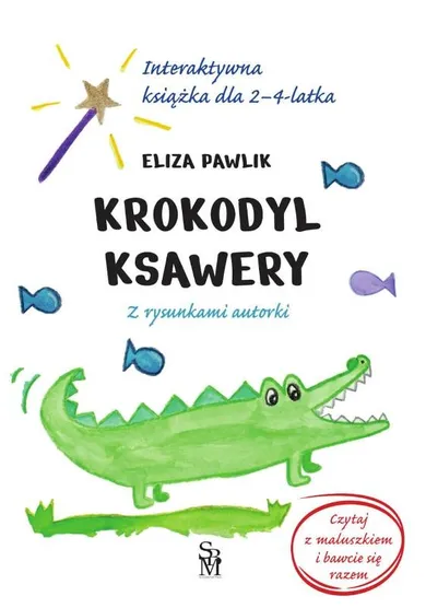 Krokodyl Ksawery. Interaktywna książka