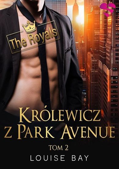 Królewicz z Park Avenue. The Royals. Tom 2