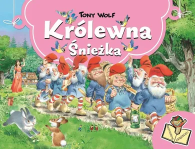 Królewna Śnieżka. Rozkładane książeczki