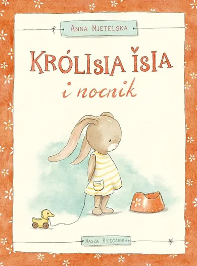 Królisia Isia i nocnik