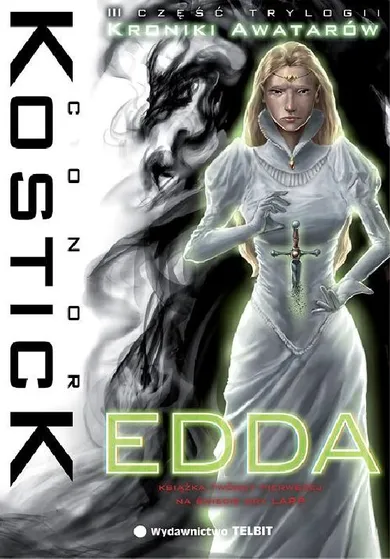 Kroniki Awatarów. Tom 3. Edda
