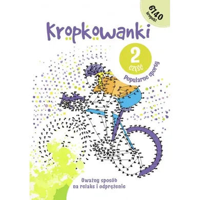 Kropkowanki. Popularne sporty