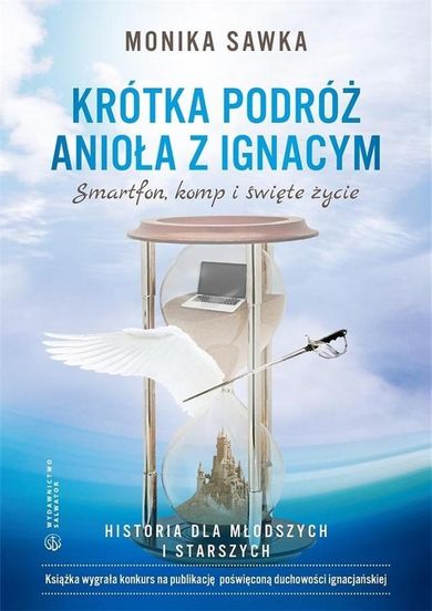 Krótka podróż Anioła z Ignacym